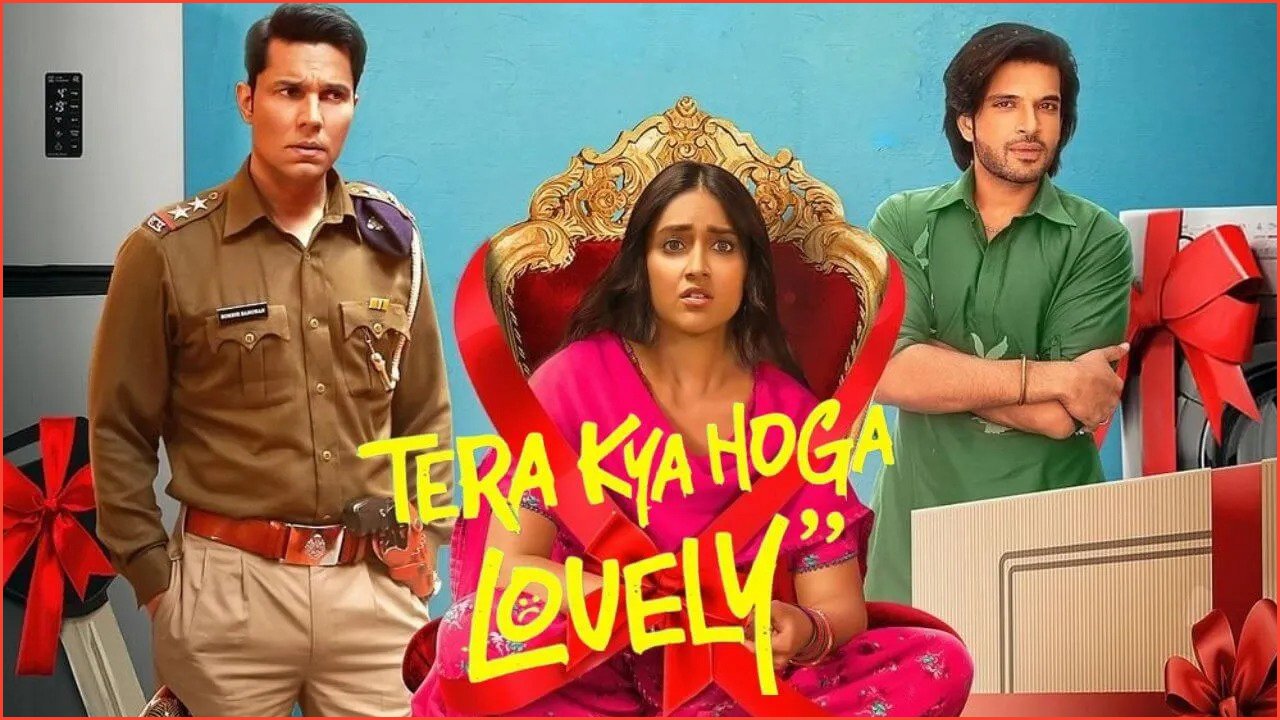 Tera Kya Hoga Lovely Movie